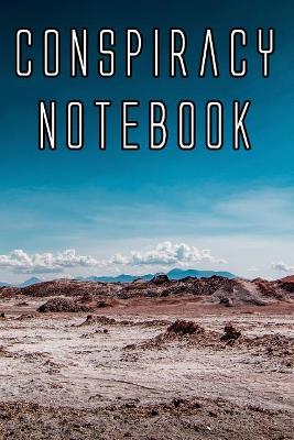 Conspiracy Notebook