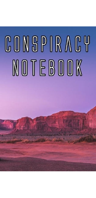 Conspiracy Notebook
