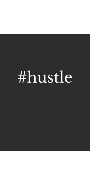#hustle