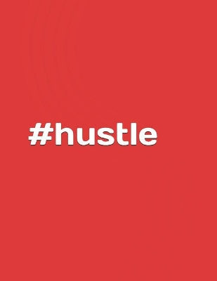 #hustle