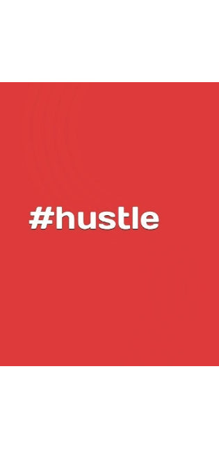 #hustle