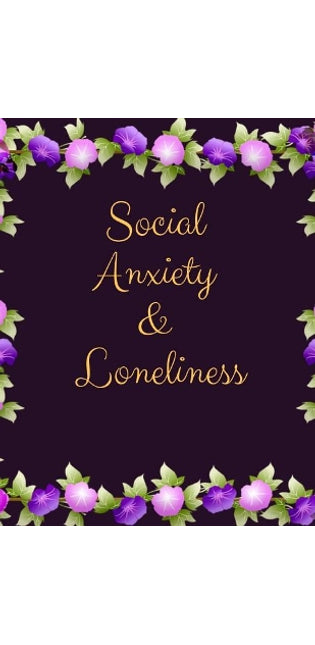 Social Anxiety and Loneliness Workbook
