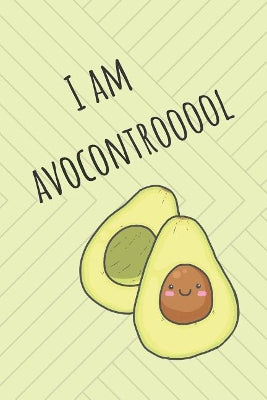I Am Avocontrooool