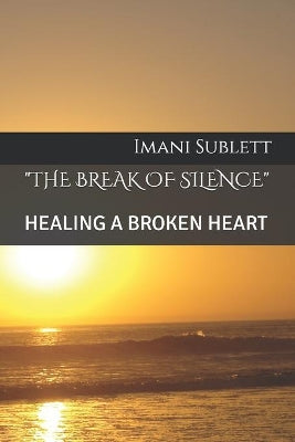 "the Break of Silence"