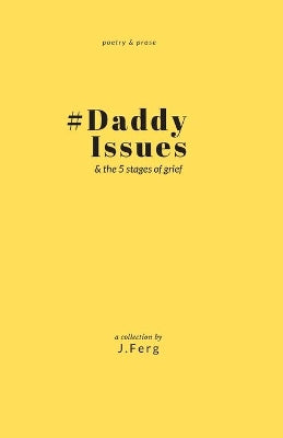 #DaddyIssues