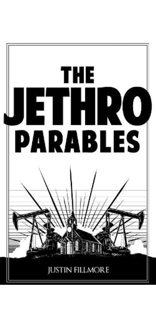 Jethro Parables