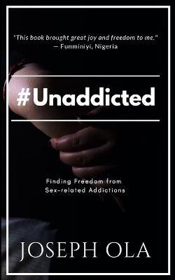 #Unaddicted