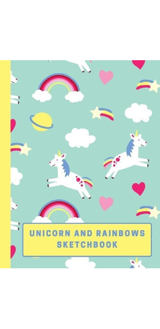 Unicorn and Rainbows Sketchbook