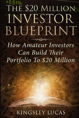 $20 Million Investor Blueprint