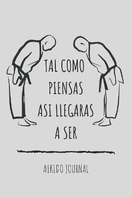 Tal Como Piensas As� Llegar�s A Ser