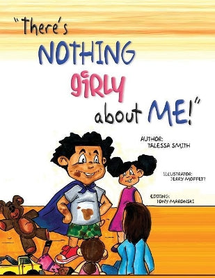 "There's Nothing Girly About Me!"