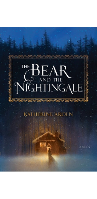 Bear and the Nightingale