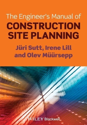 Engineer's Manual of Construction Site Planning