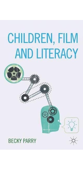 Children, Film and Literacy
