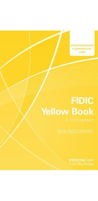 FIDIC Yellow Book: A Commentary