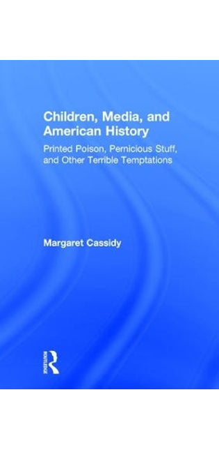 Children, Media, and American History