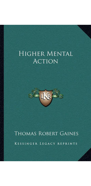 Higher Mental Action
