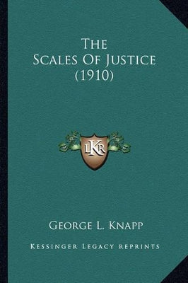 Scales of Justice (1910) the Scales of Justice (1910)