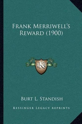 Frank Merriwell's Reward (1900)