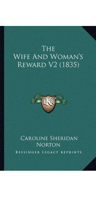 Wife and Woman's Reward V2 (1835)