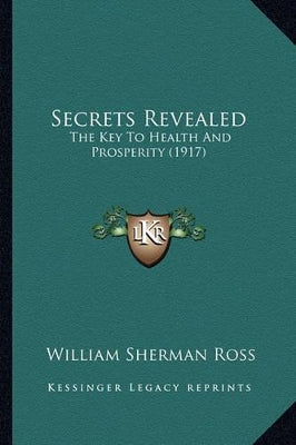 Secrets Revealed