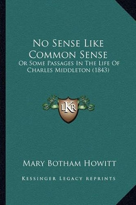 No Sense Like Common Sense