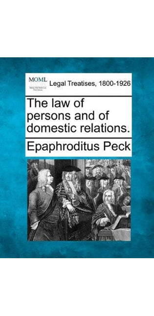law of persons and of domestic relations.