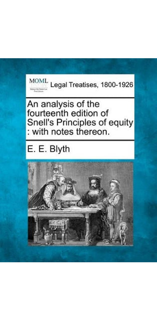 Analysis of the Fourteenth Edition of Snell's Principles of Equity