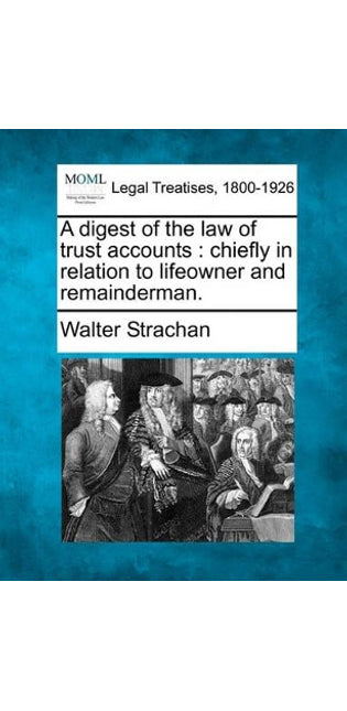 Digest of the Law of Trust Accounts