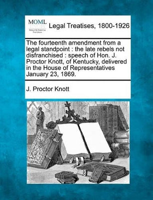 Fourteenth Amendment from a Legal Standpoint