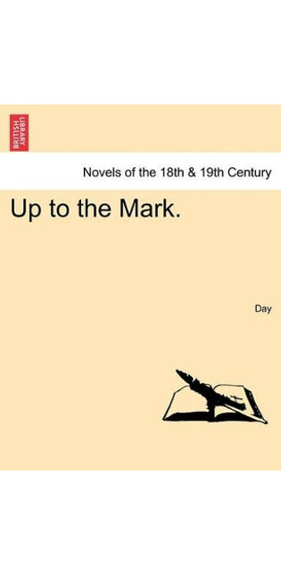 Up to the Mark.