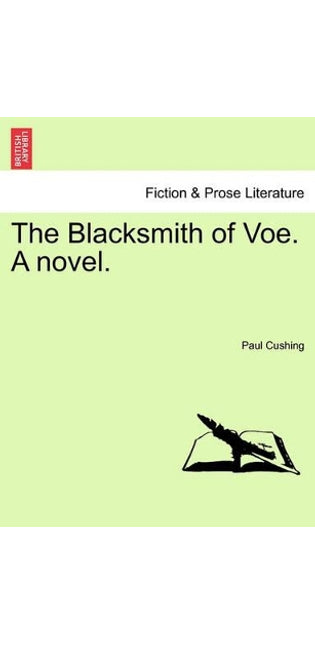 Blacksmith of Voe. a Novel. Vol. II.