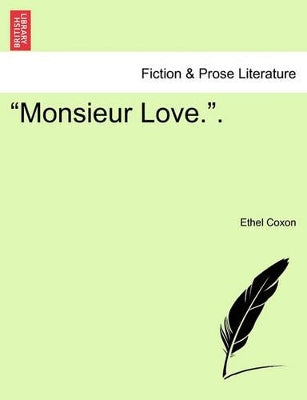 "Monsieur Love.."