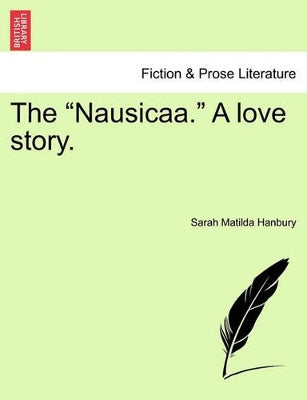 "Nausicaa." a Love Story.