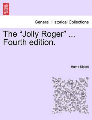 "Jolly Roger" ... Fourth Edition.