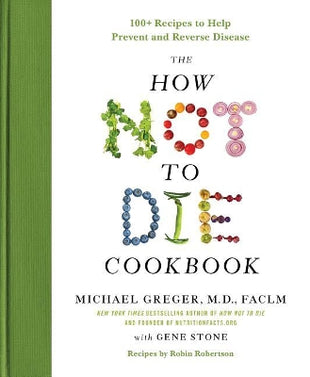 How Not to Die Cookbook