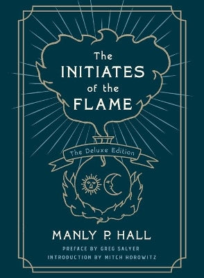 Initiates of the Flame: The Deluxe Edition