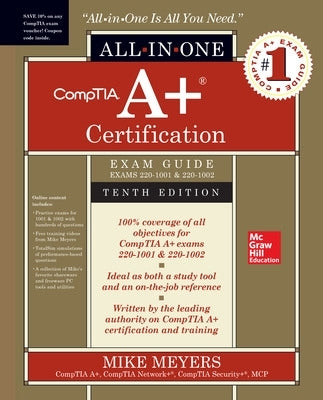 CompTIA A+ Certification All-in-One Exam Guide, Tenth Edition (Exams 2 ...