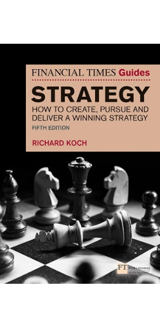 Financial Times Guide to Strategy