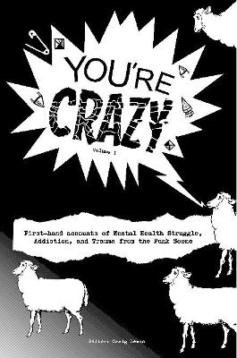 "You're Crazy" - Volume One