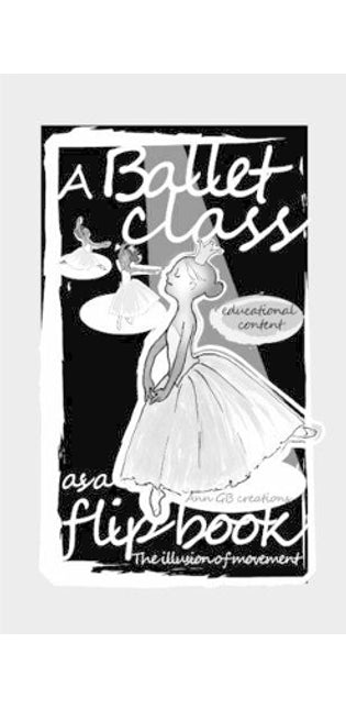 "A Ballet Class as a Flip Book."