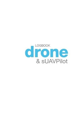Drone and sUAV Pilot Logbook
