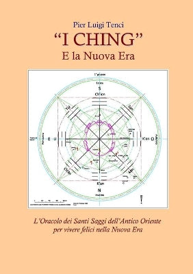 "I Ching" E La Nuova Era