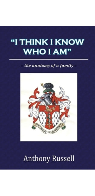 "I Think I Know Who I am": the Anatomy of a Family