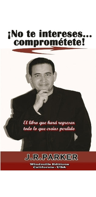 !No Te Intereses... Comprometete!