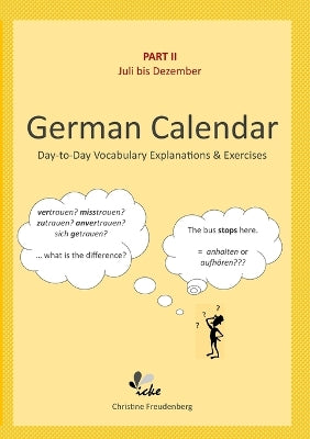 Day-To-Day German Calendar: July - December