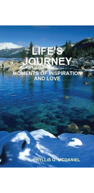 Life's Journey: Moments of Inspiration and Love