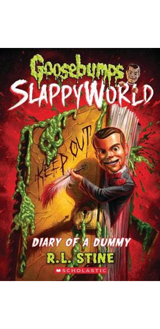Diary of a Dummy (Goosebumps Slappyworld #10)