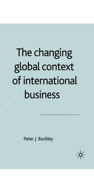 Changing Global Context of International Business