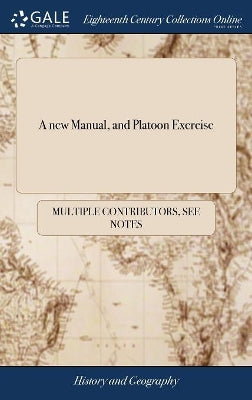new Manual, and Platoon Exercise